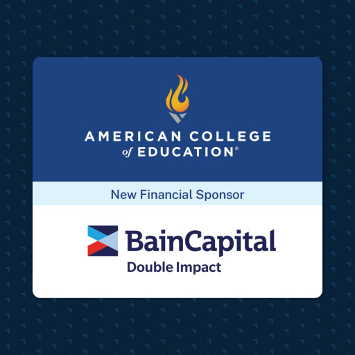 American College of Education Receives Strategic Growth Investment from Bain Capital Double Impact