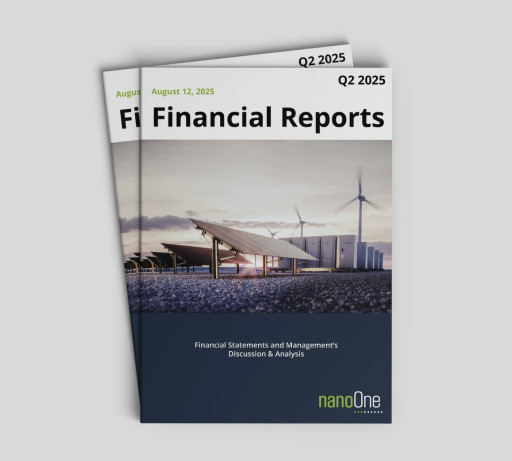 Nano One Reports Q2 2025 Results and Summarizes Corporate Developments