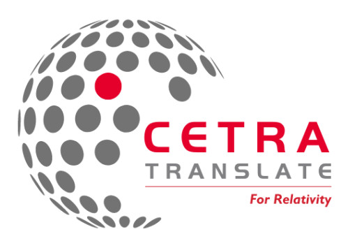 CETRA Launches Multilingual E-Discovery and Litigation Support Within Relativity Platform