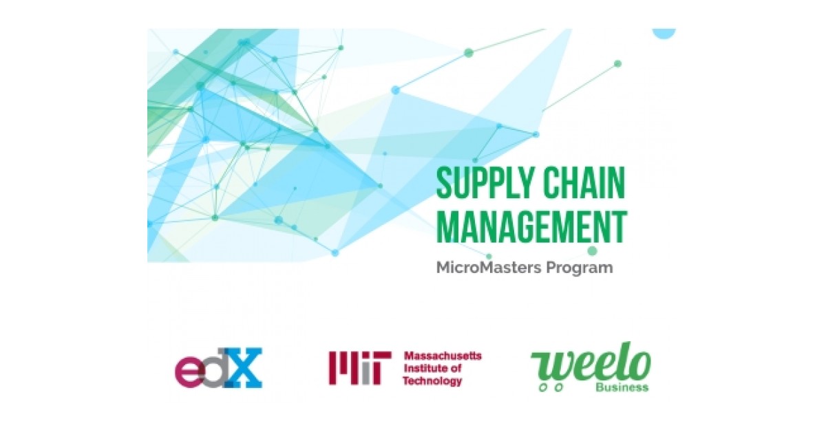 Mit Micromasters Supply Chain Management Weelo Business and edX Announce Joint Collaboration With Massachusetts