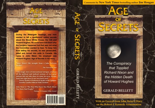 New Release: Age of Secrets - the Conspiracy That Toppled Richard Nixon and the Hidden Death of Howard Hughes - and RFK Assassination - Book Release and Film/series