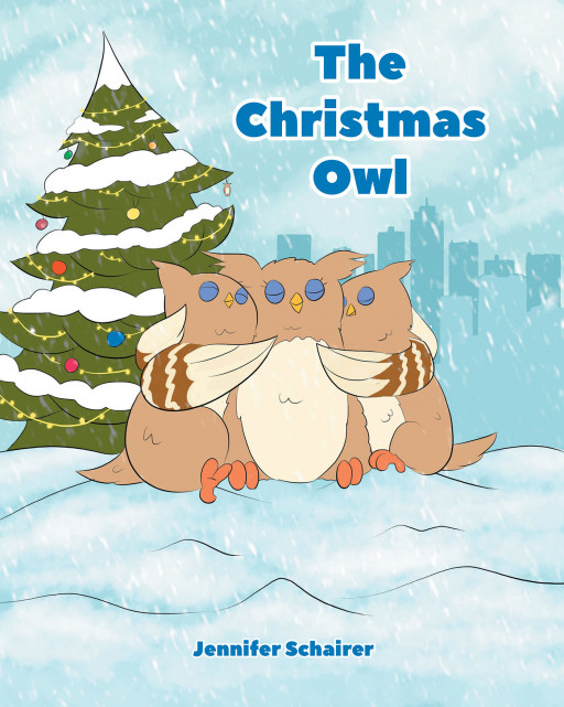 Jennifer Schairer's New Book 'The Christmas Owl' is an Adorable Tale About the Magic of Christmas From the Point of View of an Owl Rescued From the Rockefeller Tree