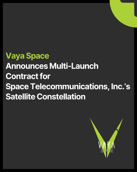 Vaya Space Announces Multi Launch Agreement