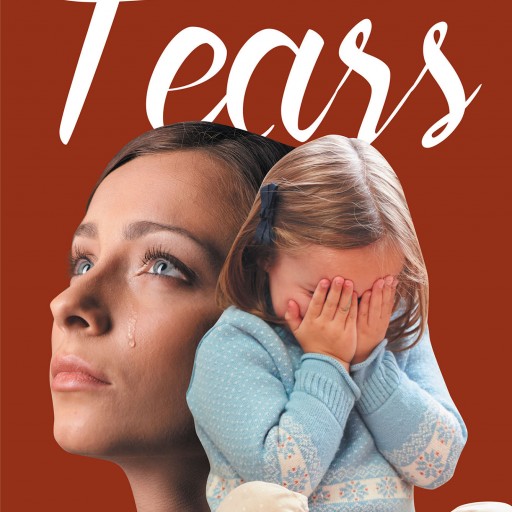 Author Yvonne Snipe's New Book 'Tears' is the Story of Her Childhood and Growth Into the Woman She is Today