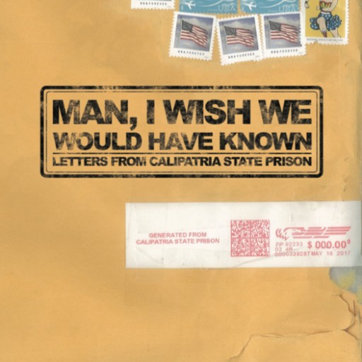 New Collection of Letters From Prison Offers Advice to At-Risk Youth and a Glimpse at Life Behind Bars