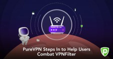 PureVPN Steps in to Help Users Combat VPNFilter