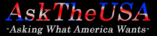 New Healthcare Survey Website "Ask the USA" Asks What Nobody is Asking - What Do Americans Want in Thier Healthcare Plans?