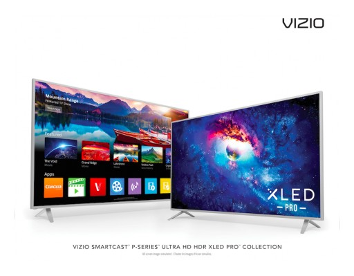VIZIO SmartCast™ P-Series™ Ultra HD HDR XLED Pro™ Displays Debut in Canada, Delivering Ultimate Picture Quality Complete With Enhanced Detail, Color and Contrast