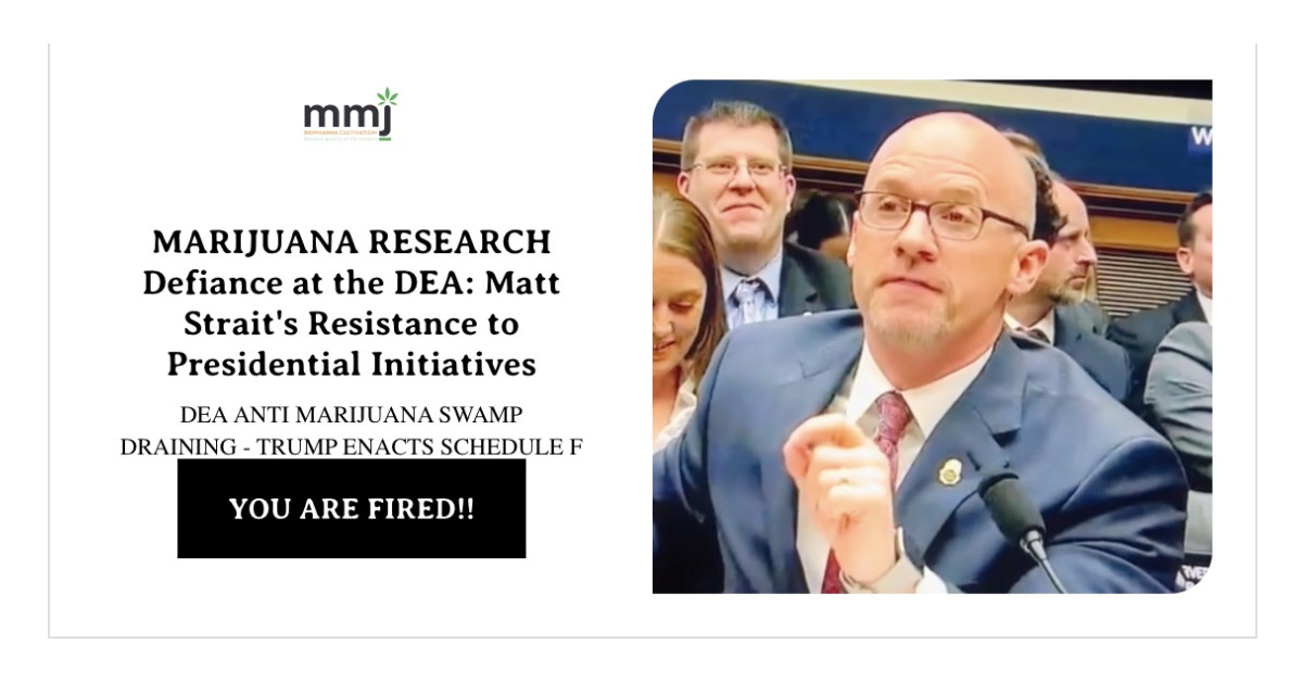 DEA Marijuana Policy Reform - Matthew Strait you're Fired - Highlighted ...