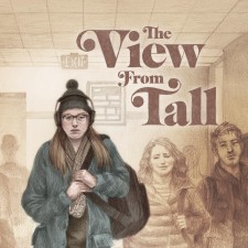 "The View From Tall" Poster