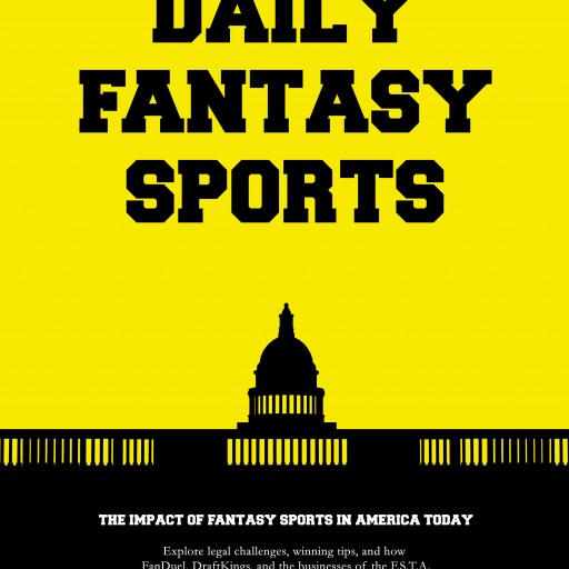 LegalSportsReport Breaks Story on Book Highlighting the Government's Assault on Daily Fantasy Sports
