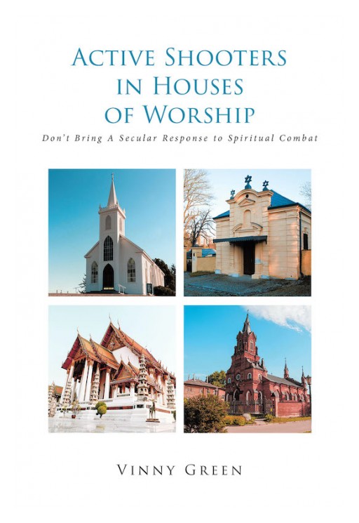 Vinny Green's new book 'Active Shooters in Houses of Worship' is a potent read that provides guidance on dealing with the rising shooting cases in places of worship