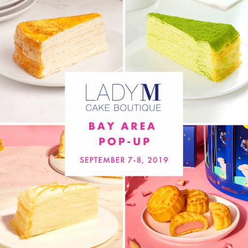 Lady M New York Announces San Francisco Bay Area Pop-Up Boutique