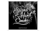 Second Hand Smoke Single Artwork