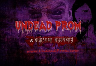 UnDead Prom & Murder Mystery