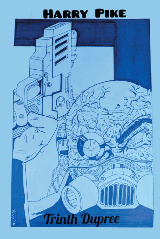 Trinth Dupree's new book 'Harry Pike' begins a riveting tale of fights, gangs, and killings.