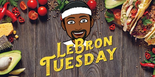BarShift Adds 'LeBron Tuesday' Promotion in Support of James' Rejected Taco Tuesday Trademark Claim