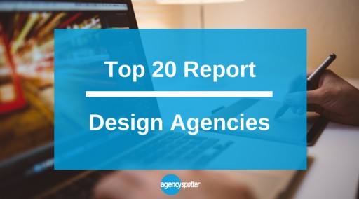 Agency Spotter Announces Top Design Agencies in June 2017 Report