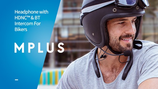 Motikom Announces Launch of MPlus - the World's 1st Crossover Headphones With HDNC and Bluetooth Intercom for Motorcycling and Lifestyle