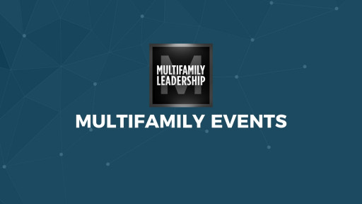 Multifamily Leadership Announces Their 2022 Multifamily Event Lineup