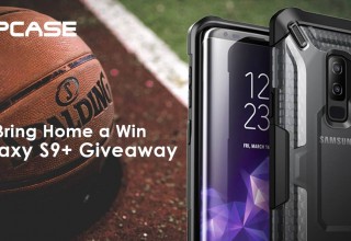 SUPCASE Galaxy S9+ Giveaway