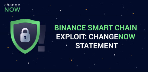 ChangeNOW Shares Its Internal Review of the BNB Smart Chain Hack