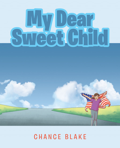 Chance Blake's New Book, 'My Dear Sweet Child', Is a Sweet Short Story About Embracing Strength, Comfort, and Motherly Love