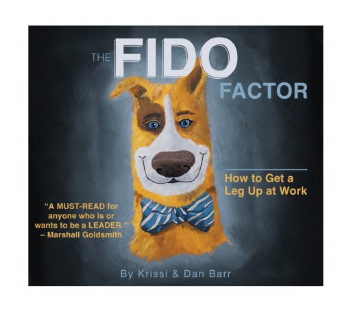 The Fido Factor Teaches Lessons on Leadership … From Dogs.