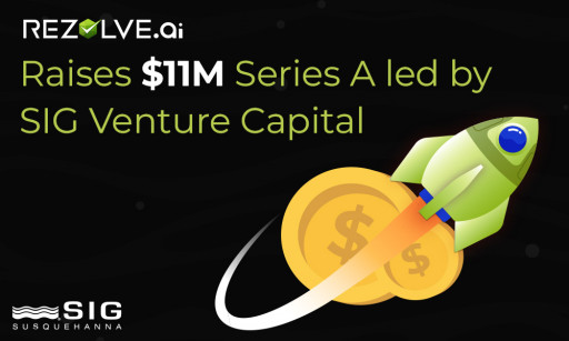 Rezolve.ai Raises $11M Series A Led by SIG Venture Capital