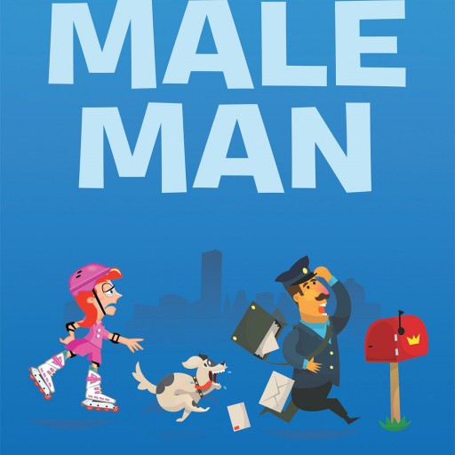 Charles Noli's New Book "The Male Man" is a Factual and Delightfully Entertaining Memoir of a Fresno, California Mailman and His Nearly 4 Decades of Service.