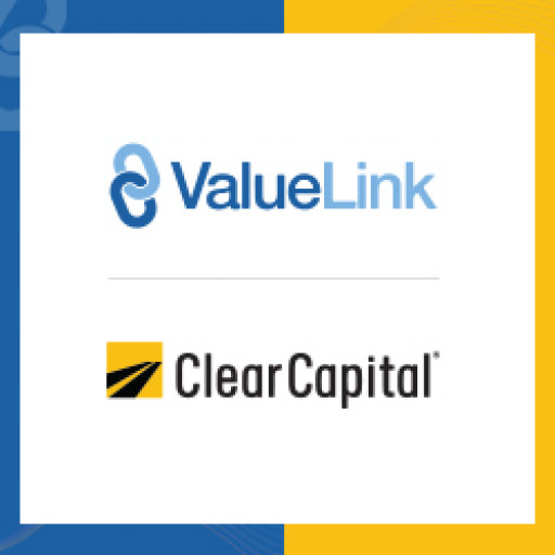 ValueLink Integrates With Clear Capital to Deliver Advanced Valuation Solutions to Lenders and AMCs