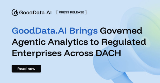 GoodData.AI Brings Governed Agentic Analytics to Regulated Enterprises Across DACH