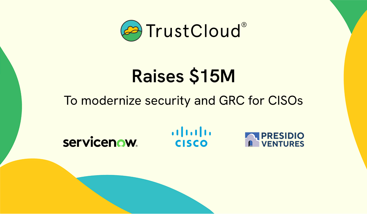 TrustCloud Raises $15M