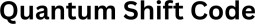 Quantum Shift Code