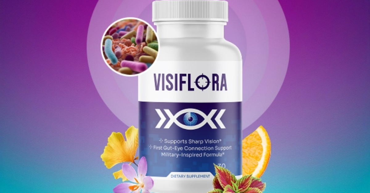 VisiFlora Review 2026: Don't Buy This Gut-Eye Vision Supplement Before ...