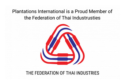 Plantations International Joins Federation of Thai Industries