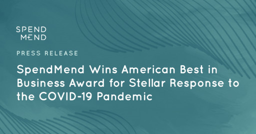 SpendMend Wins American Best in Business Award for Stellar Response to the COVID-19 Pandemic