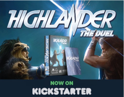 Highlander: The Duel Card Game Now on Kickstarter!
