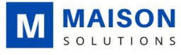 Maison Solutions, Inc