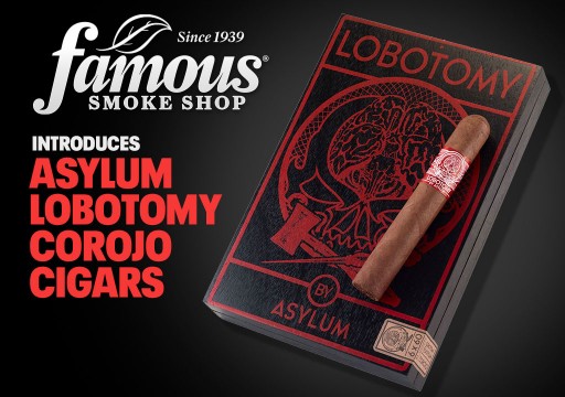 Famous Smoke Shop Introduces Asylum Lobotomy Corojo Cigars