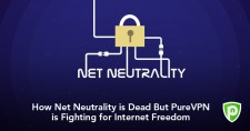 How Net Neutrality is Dead But PureVPN is Fighting for Internet Freedom