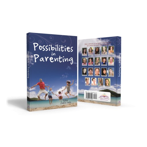 New Book "Possibilities in Parenting" Challenges Parents to Awaken Their Own Knowing