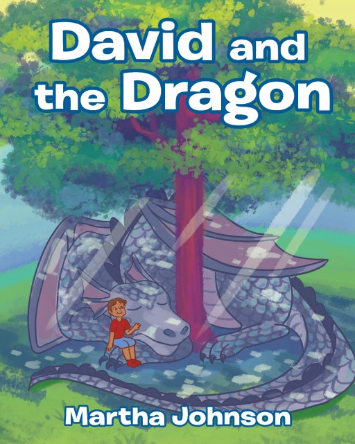Martha Johnson's New Book, 'David and the Dragon,' is an Enthralling Story of a Family Who Learned That Anything is Possible to Happen