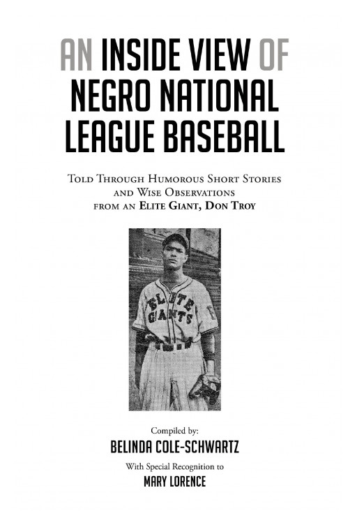 Belinda Cole-Schwartz's New Book 'An Inside View of Negro National League Baseball' shares insightful details of a pivotal time in baseball history