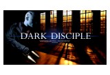 Dark Disciple Movie