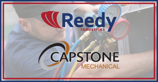 Reedy Industries Acquires Waco, Texas' Capstone Mechanical