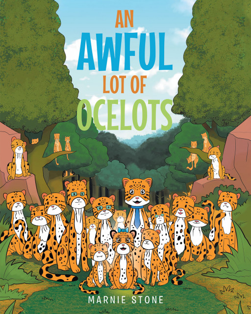 Marnie Stone's New Book, 'An Awful Lot of Ocelots' is a Captivating Fable That Touches on the Importance of Familial Relationships