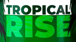 Tropical Rise