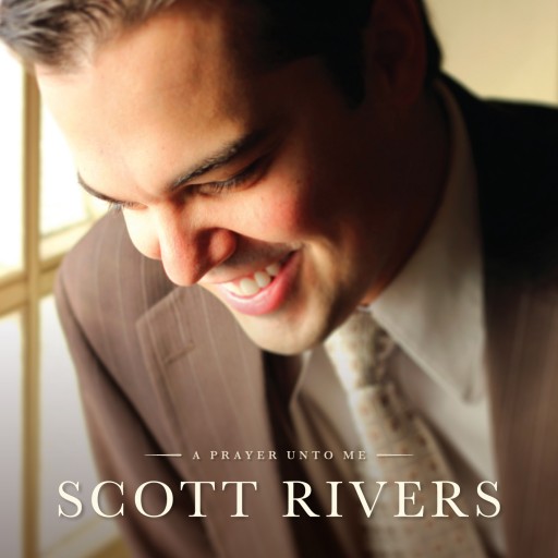 LDS Music Artists Scott Rivers and Jared Pierce Release Their First Album "A Prayer Unto Thee"