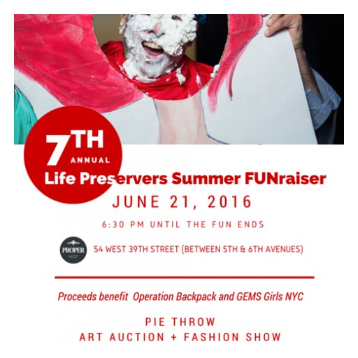 Life Preservers Project's "Summer FUNraiser" Helps Victims of Human Trafficking and Children Living in Shelters in NYC